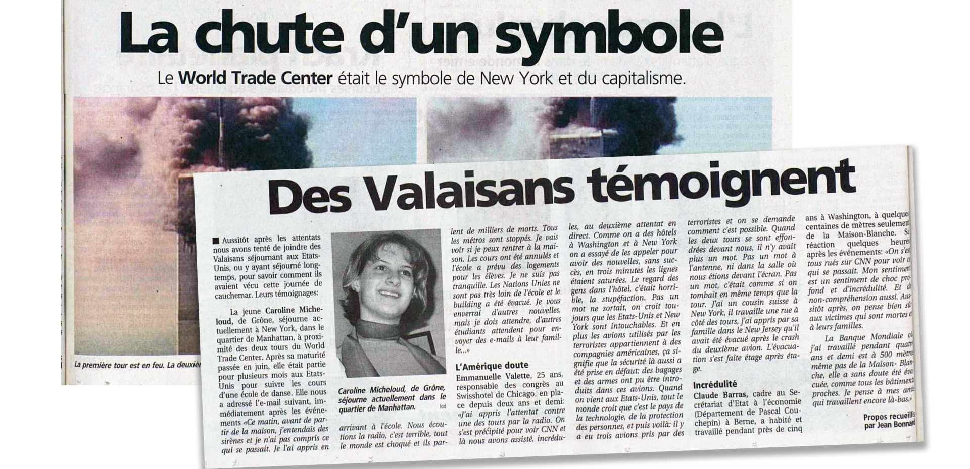 Il y a vingt ans, Caroline Micheloud avait déjà témoigné dans «Le Nouvelliste», au moment des attentats.