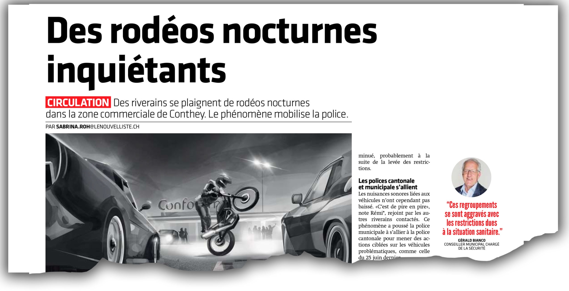 Dans notre article du 6 septembre dernier, des Contheysans se plaignaient de nuisances nocturnes dues au comportement inadéquat de certains automobilistes.