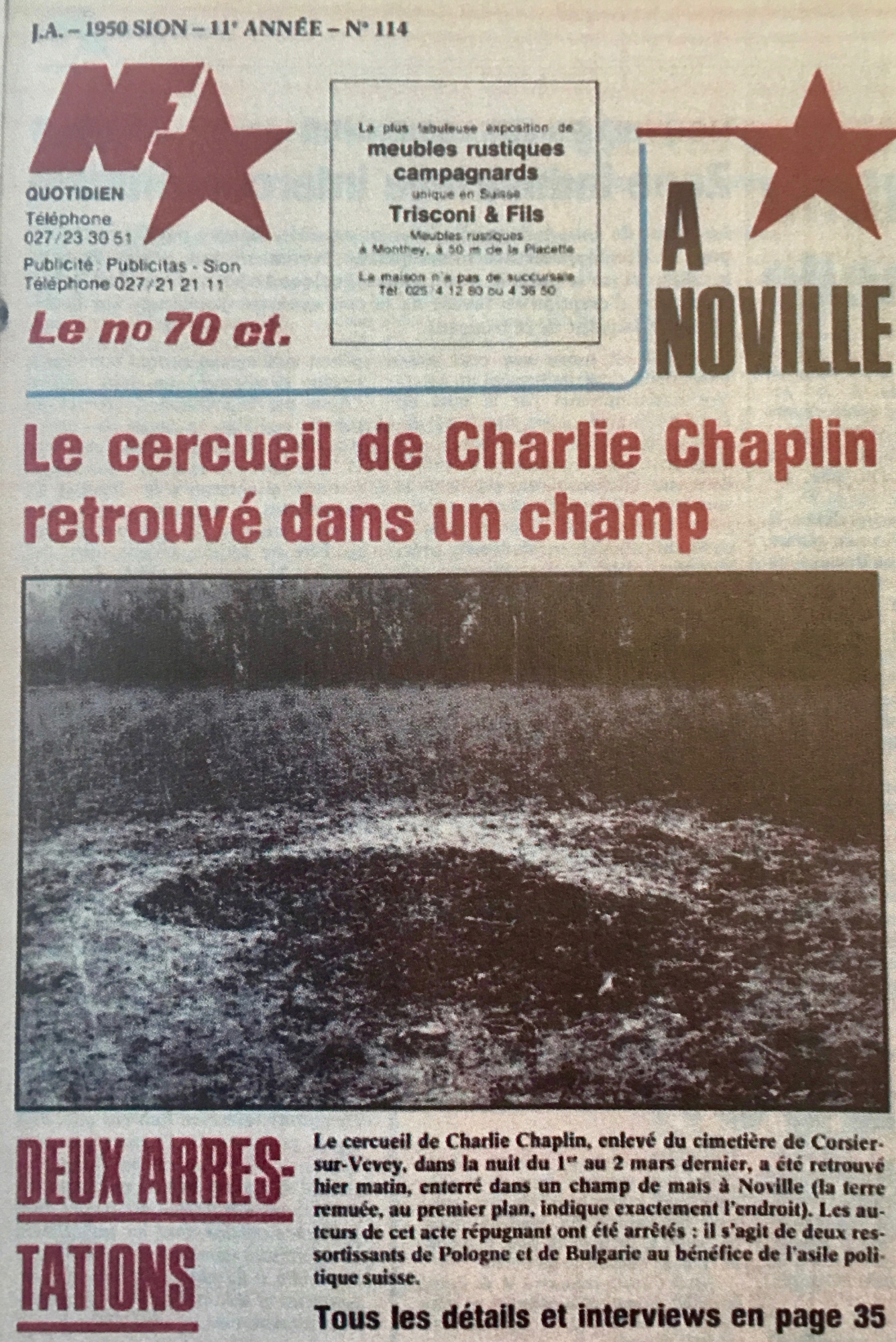 Le cercueil et la dépouille furent retrouvés dans un champ à Noville dans le Chablais.